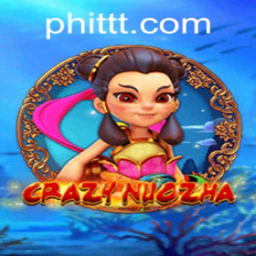 Unveiling CrazyNuoZha: A Dive into the Enthralling World of Gaming