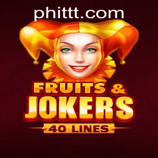 Unveiling the Thrills of FruitsAndJokers40